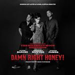 Hillbilly Moon Explosion - Damn Right Honey!