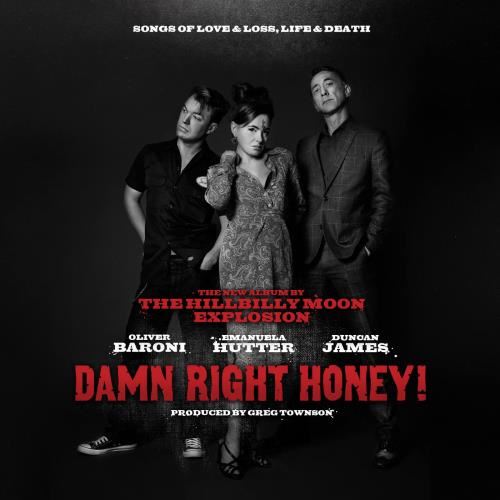 Hillbilly Moon Explosion - Damn Right Honey!