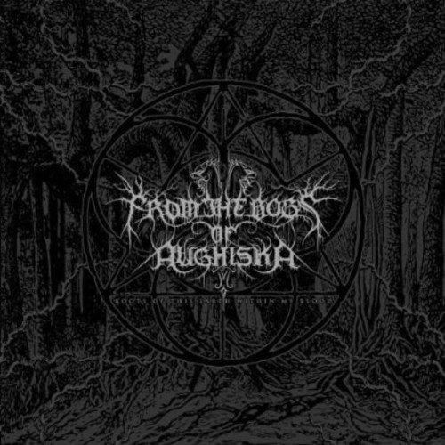 From The Bogs Of Aughiska - Roots Of This Earth Within My Blood