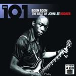 John Lee Hooker - 101 - Boom Boom