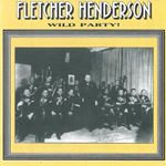 Fletcher Henderson - Wild Party!