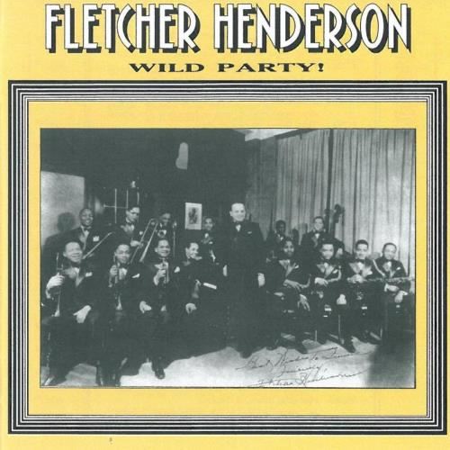 Fletcher Henderson - Wild Party!