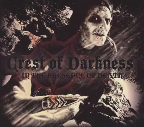Crest Of Darkness - In The Presence Of Death