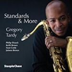 Gregory Tardy - Standards & More