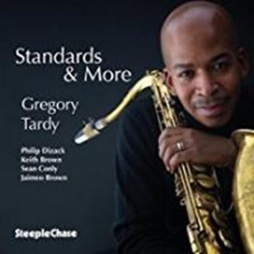 Gregory Tardy - Standards & More