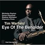 Tim Warfield Quintet - Eye Of The Beholder