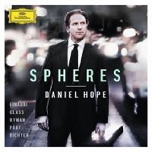 Daniel Hope - Spheres