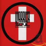 Warrior Soul - Drugs, God And The New Republic