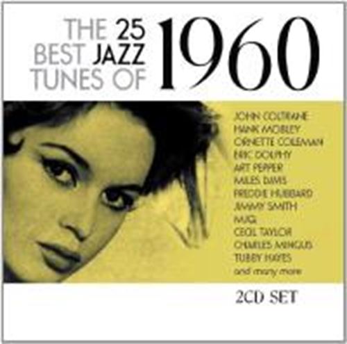 Various - The 25 Best Jazz Tunes Of 1960