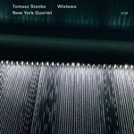 Tomasz Stanko New York Quartet - Wislawa