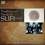 Du-sems Ensemble - Traditional Turkish Sufi Music