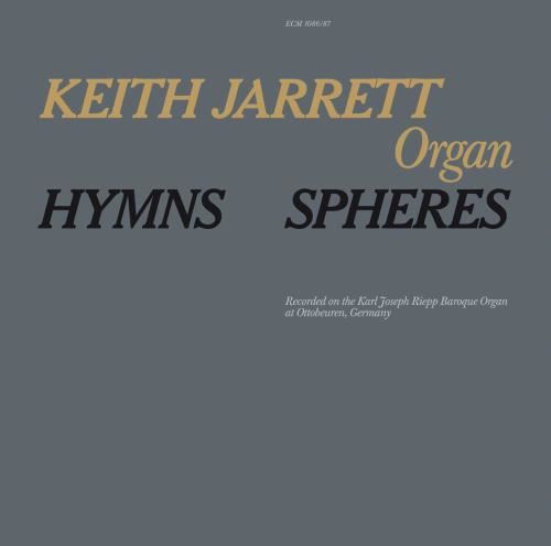 Keith Jarrett - Hymns/spheres