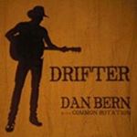 Dan Bern With Common Rotation - Drifter