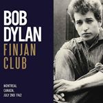 Bob Dylan - Finjan Club