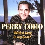Perry Como - With A Song In My Heart