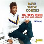 Dave 'baby' Cortez - The Happy Organ And Other Great Rec