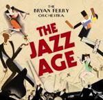 Bryan Ferry Orchestra - The Jazz Age