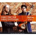 Fabio Tricomi & Faraz Entessari - Esfahan