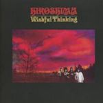 Hiroshima - Wishful Thinking
