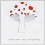 Mushroom - Early One Morning