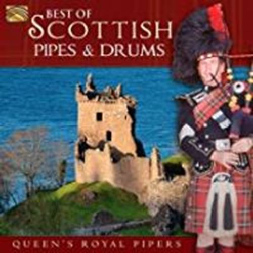 Queens Royal Pipers - Best Of Scottish Pipes & Drums