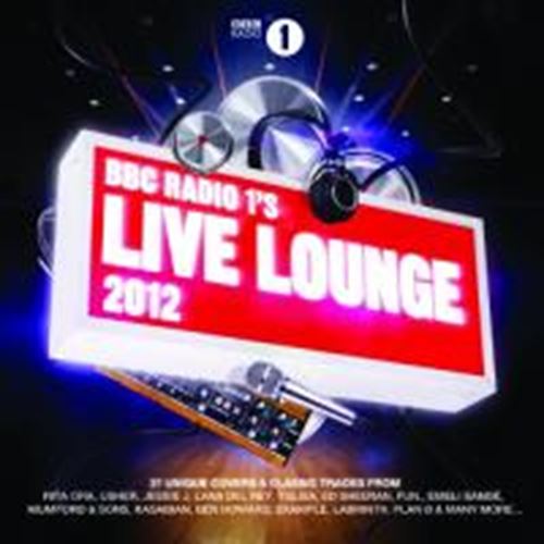 Various - Bbc Radio 1's Live Lounge 2012