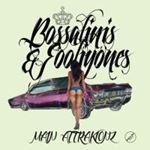 Main Attrakionz - Bossalinis & Fooliyones