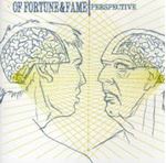 Of Fortune & Fame - Perspective