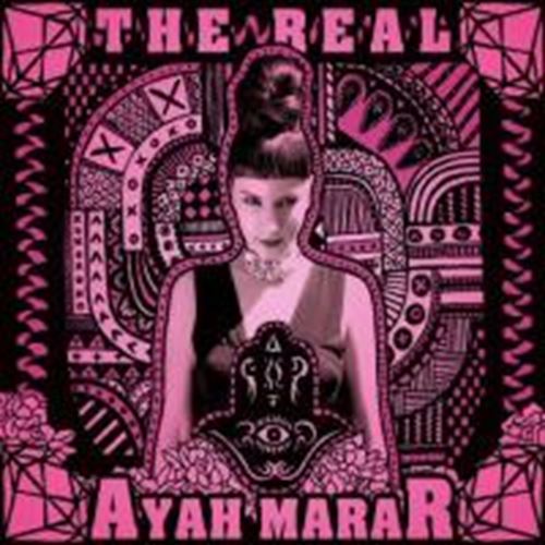 Ayah Marar - The Real