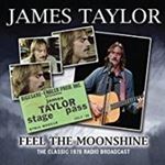 James Taylor - Feel The Moonshine