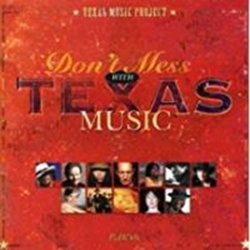 Various - Don't Mess With Texas
