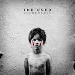 The Used - Vulnerable