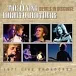 Flying Burrito Brothers - Devils Is Disguise