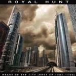 Royal Hunt - Heart Of The City