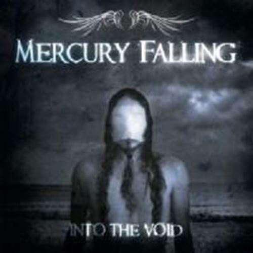 Mercury Falling - Into The Void