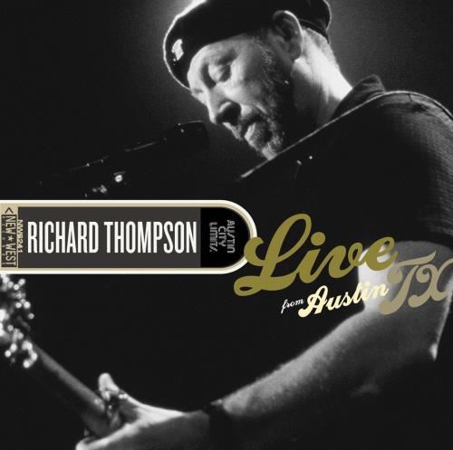 Richard Thompson - Live From Austin Tx