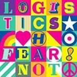 Logistics - Fear Not