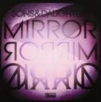 Sons and Daughters - Mirror Mirror