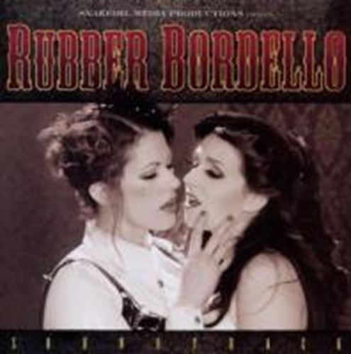 Fat Mike - Rubber Bordello Soundtrack