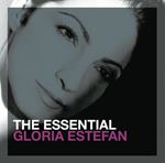 Gloria Estefan - The Essential