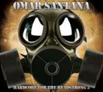Omar Santana - Hardcode For The Headstrong 5