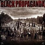 Black Propaganda - Black Propaganda