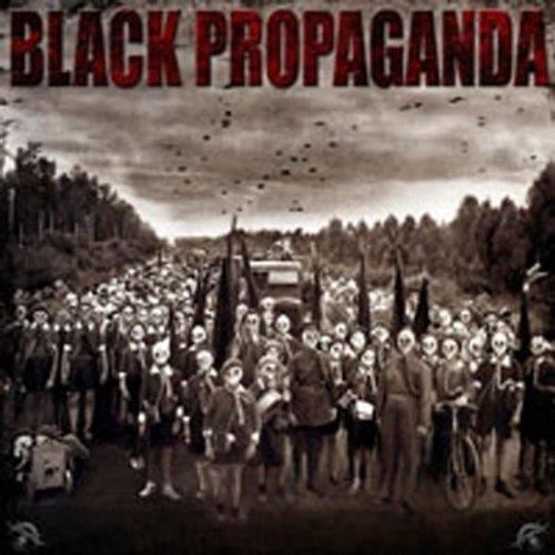 Black Propaganda - Black Propaganda