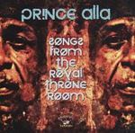 Prince Alla - Songs From The Royal Throne Room