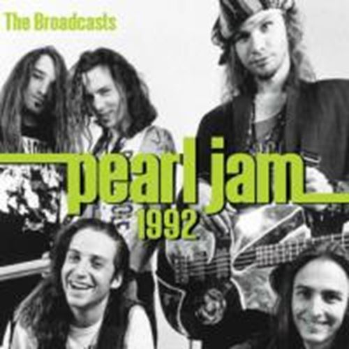 Pearl Jam - 1992 Broadcasts