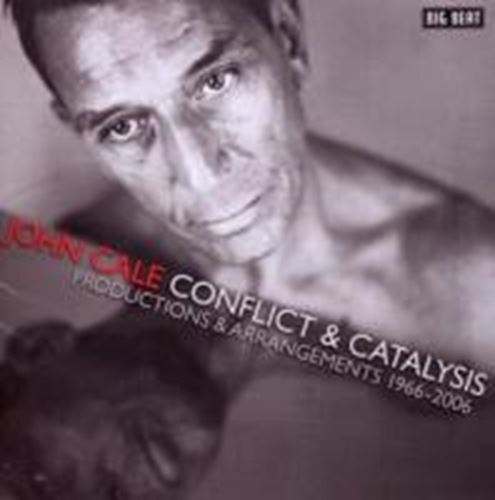John Cale - Conflict & Catalysis