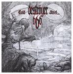 Destroyer 666 - Cold Steel, For An Iron Age
