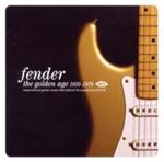 Various - Fender - The Golden Age