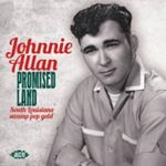 Johnnie Allan - Promised Land