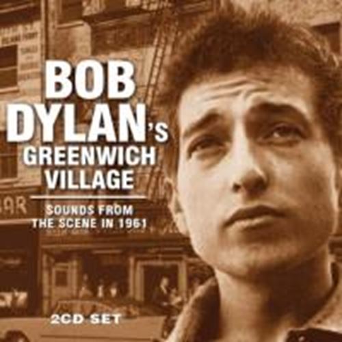 Bob Dylan - Bob Dylan's Greenwich Village